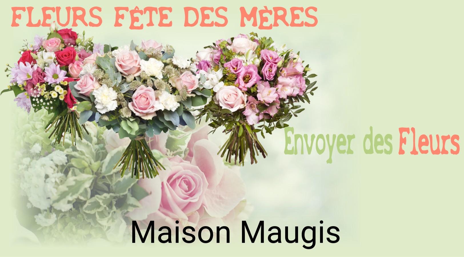 Bouquet de Fête des Mères livré à Maison-Maugis